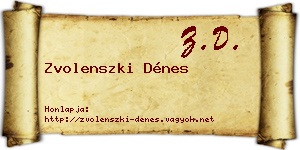 Zvolenszki Dénes névjegykártya